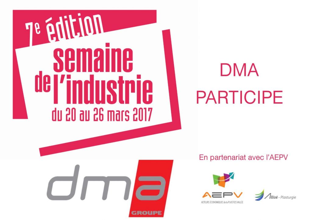 DMA présent à la semaine de l'industrie