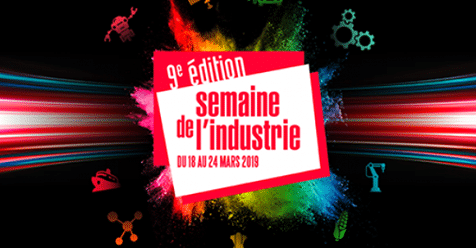 Du 18 au 24 mars, retrouvez la 9ème édition de la semaine de l'industrie.